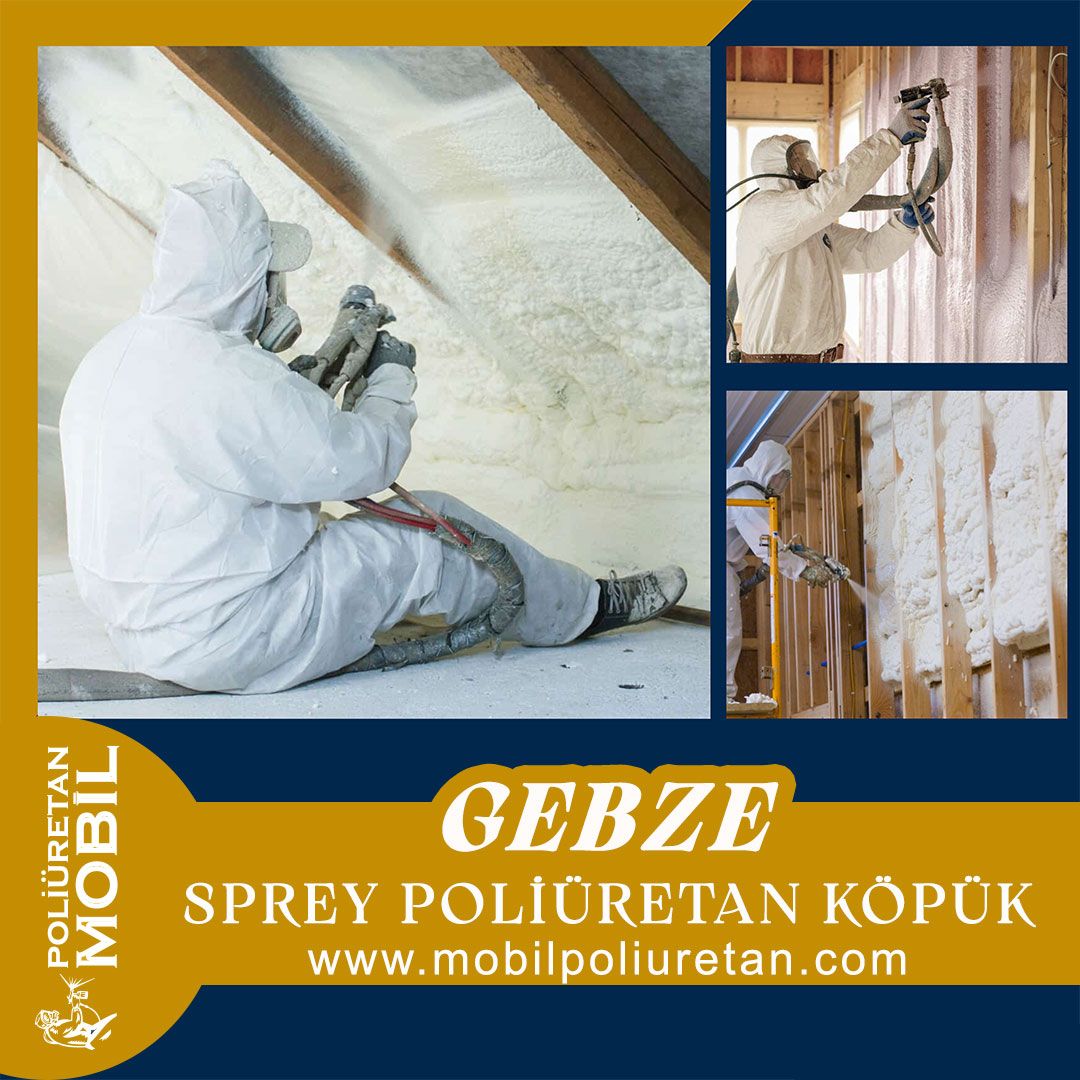 Gebze Sprey Poliüretan Köpük