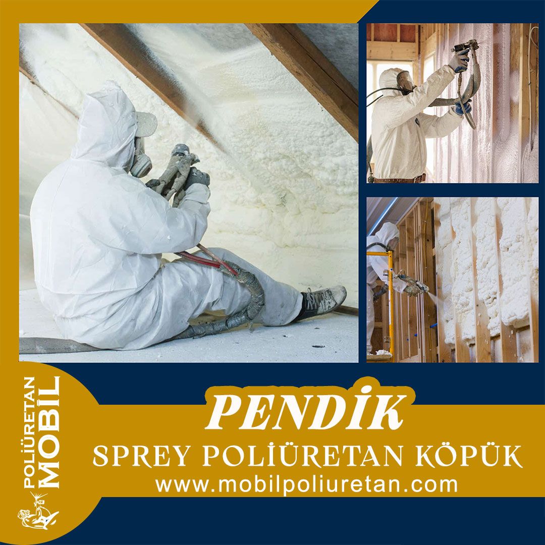 Pendik Sprey Poliüretan Köpük